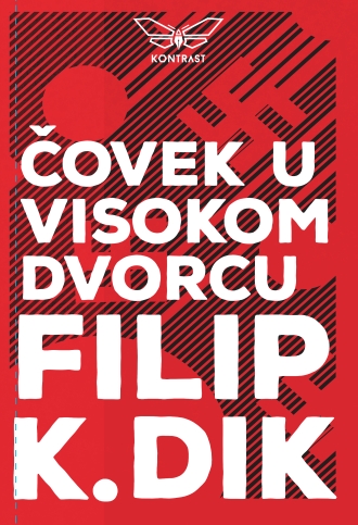 čovek u visokom dvorcu filip k dik