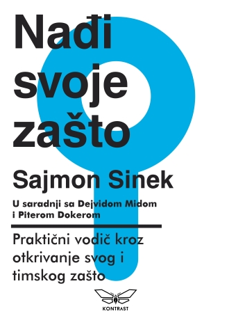 nađi svoje zašto sajmon sinek