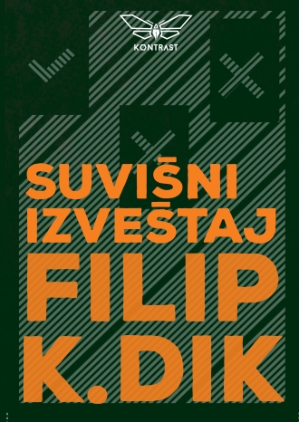 suvišni izveštaj filip k dik
