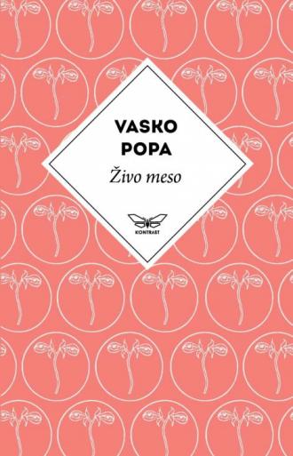 živo meso vasko popa