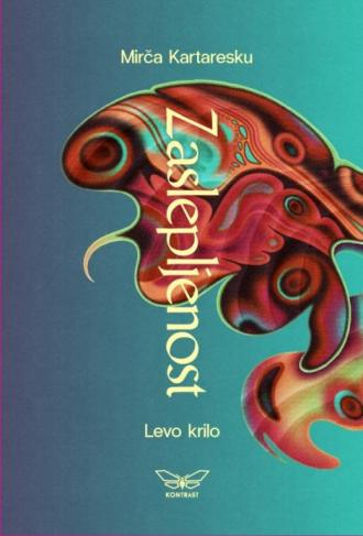 zaslepljenost levo krilo mirče kartaresku