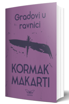 gradovi u ravnici kormak makarti