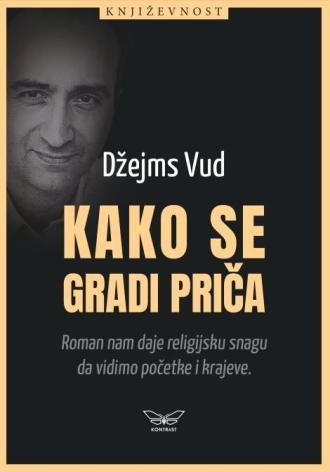 kako se gradi priča džejms vud