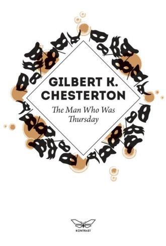 the man who was thursday gilbert kit česterton